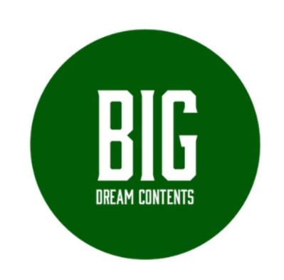 big dream contents