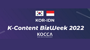 KOR-IDN K-Content Biz-Week 2022