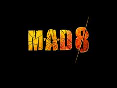 M.A.D 8