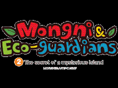 TV Animated Series Mongni and Eco guardians II