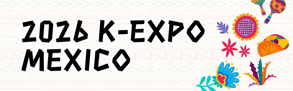 2026 K-EXPO MEXICO