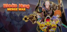  Blood Hero Merge War representative image