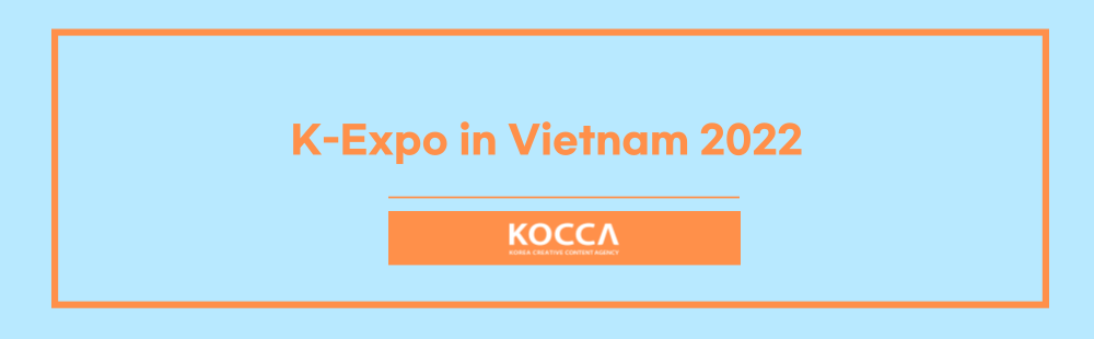 K-Expo in Vietnam 2022