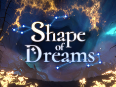 Shape of Dreams