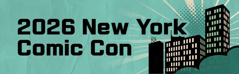 2026 New York Comic Con (NYCC)