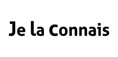 Je la connais