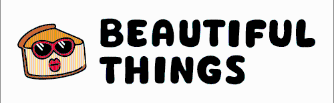 Beautiful Things