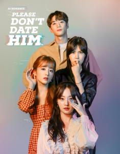 Please Don't Date Him