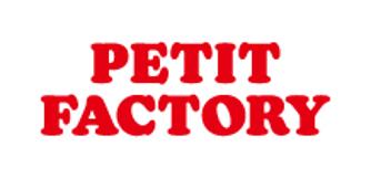 PETIT FACTORY