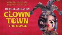 Clown Town : The Movie