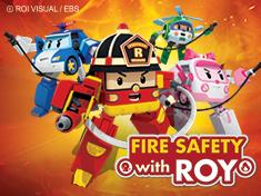 Fire Safety with ROY