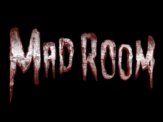Mad Room