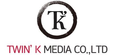 TWIN K MEDIA CO.,LTD