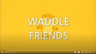 Waddle friends