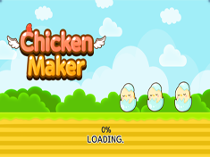 (mobile) Chicken Maker